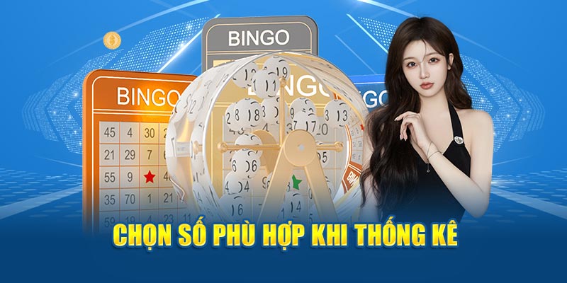 Chọn số phù hợp khi thống kê